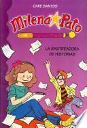 Libro Milena Pato 1. La rastreadora de historias