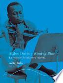 Libro Miles Davis y Kind of Blue