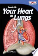 Libro Mira adentro: Tu corazón y tus pulmones (Look Inside: Your Heart and Lungs) 6-Pack