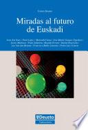 Libro Miradas al futuro de Euskadi