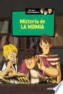 Libro Misterio de la momia (Los tres investigadores 3)