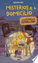 Libro Misterios a domicilio 2 - Una estrella estrellada