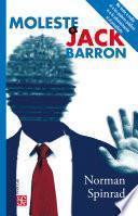 Libro Moleste a Jack Barron