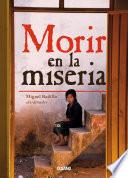 Libro Morir en la miseria