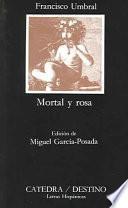 Libro Mortal y rosa