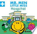 Libro Mr. Men Little Miss Hospital
