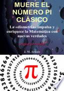 Libro MUERE EL NÚMERO PI CLÁSICO