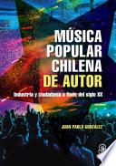 Libro Música popular chilena de autor