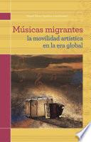 Libro Músicas migrantes. La movilidad artística en la era global