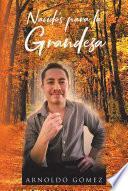 Libro Nacidos para la Grandeza