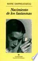 Libro Nacimiento de los fantasmas