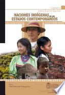Libro Naciones indígenas en los Estados contemporáneos