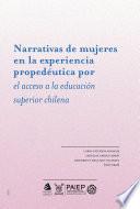 Libro Narrativas de mujeres en la experiencia propedéutica por el acceso a la educación superior chilena