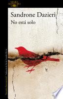 Libro No está solo (Colomba y Dante 1)