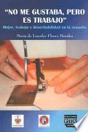 Libro No me gustaba, pero es trabajo
