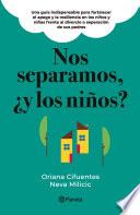 Libro Nos separamos, ¿y los niños?