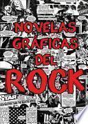 Libro Novelas Gráficas del Rock: Metallica, Guns N' Roses Y Ramones