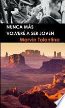 Libro Nunca más volveré a ser joven LIBRO