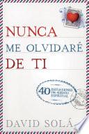 Libro Nunca me olvidaré de ti