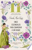 Libro Once escándalos para enamorar a un duque