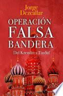 Libro Operación Falsa Bandera