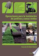 Libro Operaciones para la instalación de jardines y zonas verdes