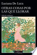 Libro Otras cosas por las que llorar