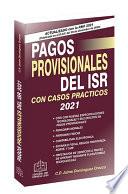 Libro Pagos Provisionales del ISR 2021