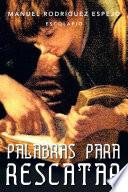 Libro PALABRAS PARA RESCATAR
