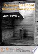 Libro Parroquia del Corral. Memoria documental