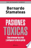 Libro Pasiones tóxicas