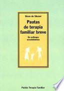 Libro Pautas de terapia familiar breve