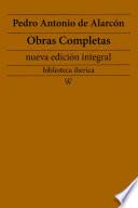 Libro Pedro Antonio de Alarcón: Obras completas (nueva edición integral)