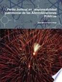 Libro Perito Judicial en responsabilidad patrimonial de las Administraciones Públicas