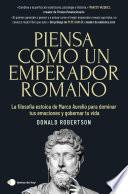 Libro Piensa como un emperador romano