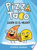 Libro Pizza y Taco: ¿Quién es el mejor?