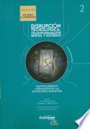 Libro Políticas públicas y regulación en las tecnologías disruptivas