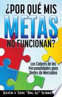 Libro ¿Por Qué Mis Metas No Funcionan?