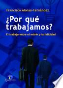 Libro ¿Por qué trabajamos?