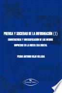 Libro Prensa y sociedad de la información (I)