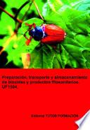 Libro Preparación, transporte y almacenamiento de biocidas y productos fitosanitarios. UF1504.