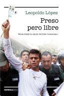 Libro Preso pero libre