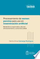 Libro Procesamiento de semen porcino para uso en inseminación artificial