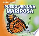 Libro Puedo ver una mariposa (I See a Butterfly)