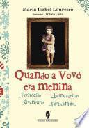 Libro Quando a Vovó era Menina
