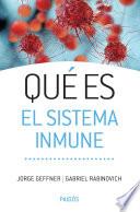 Libro Qué es el sistema inmune