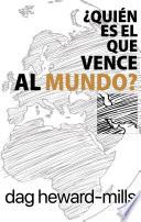 Libro ¿Quién es el que vence al mundo?