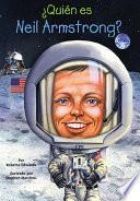 Libro ¿Quién es Neil Armstrong?