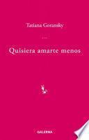 Libro Quisiera amarte menos