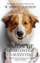 Libro Razon de Estar Contigo, La. Un Nuevo Viaje (Movie-Tie-In)